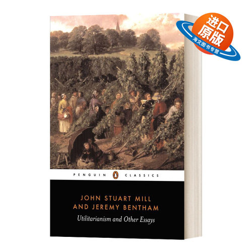 英文原版 Utilitarianism and Other Essays 政府片论 Jeremy Bent 杰里米 边沁 英文版 进口英语原版书籍
