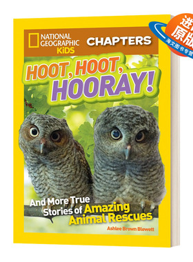 英文原版 National Geographic Kids Chapters Hoot Hoot Hooray 美国国家地理儿童章节书 万岁 神奇动物救援的真实故事 进口原版