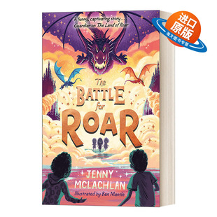 英文原版 The Battle for Roar 咆哮之战 咆哮之地3 The Land of Roar 英文版 进口英语原版书籍