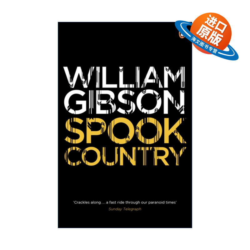 英文原版 Spook Country 幽灵之国 威廉·吉布森 蓝色蚂蚁三部曲 英文版 进口英语原版书籍