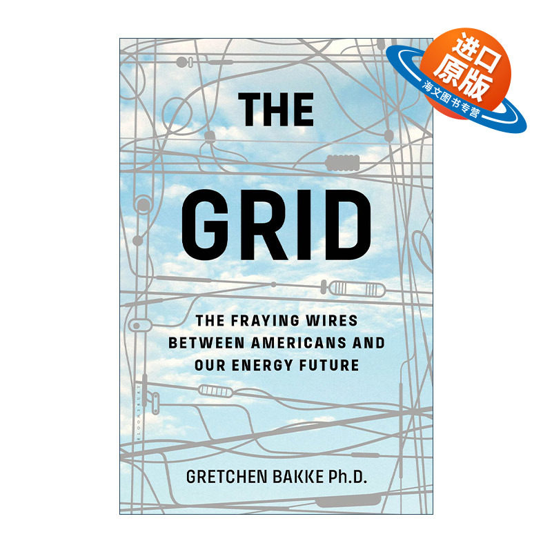 英文原版 The Grid 电网 美国和能源未来之间的磨损电线 格雷琴·巴克 比尔盖茨荐书 英文版 进口英语原版书籍