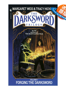 英文原版 Forging the Darksword The Darksword Trilogy 01 锻造暗黑之剑 暗黑之剑三部曲1 龙枪系列作者Margaret Weis 英文版