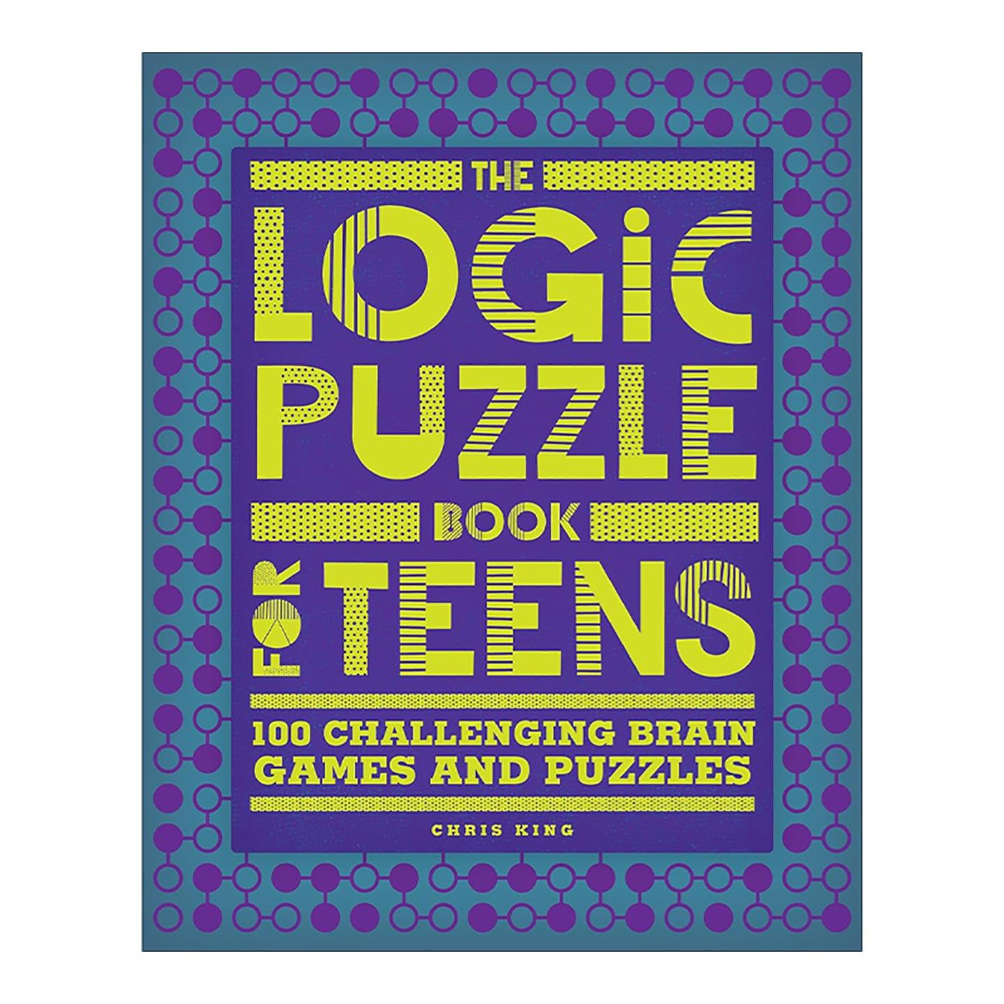 英文原版 The Logic Puzzle Book for Teens 青少年逻辑谜题书 益智大脑活动书 填字游戏 密码推理 数独 Chris King 英文版