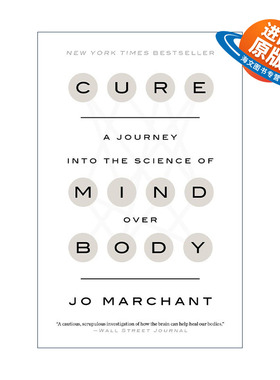 英文原版 Cure 治愈力的真相 面对慢性病 重疾 身体损伤 疼痛 如何激发人体自我修复力 Jo Marchant 英文版 进口英语原版书籍