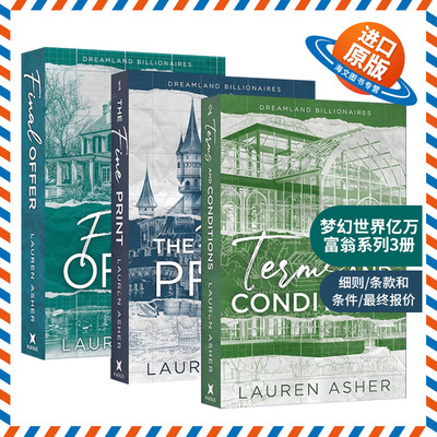 英文原版 Dreamland Billionaires 梦幻世界亿万富翁系列3册 The Fine Print/Terms and Conditions/Final Offer 英文版 进口书籍