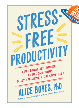 英文原版 Stress-Free Productivity 无压力的生产力 帮助成为更有效率及创造力的自己 个性化工具包 Alice Boyes 英文版进口书籍