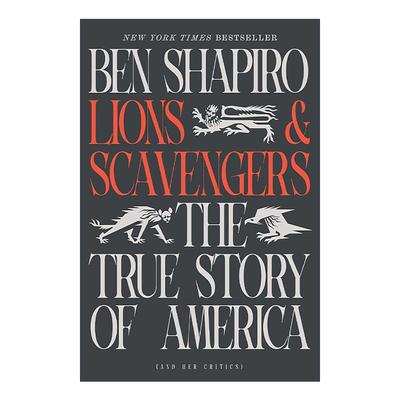 英文原版 Lions and Scavengers 狮子与食腐者 美国及其批评者的真实故事 精装 英文版 进口英语原版书籍