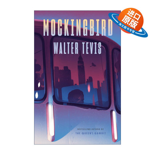 英文原版 Mockingbird 知更鸟 后翼弃兵作者Walter Tevis 英文版 进口英语原版书籍
