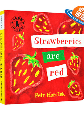Strawberries Are Red 草莓是红色的 英文原版绘本 颜色启蒙认知 儿童英语读物纸板书 Petr Horacek 英文版进口原版书籍