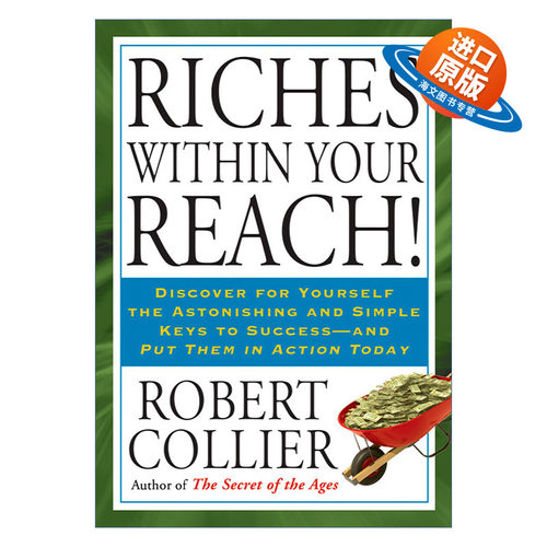 英文原版 Riches within Your Reach 探囊取富 Robert Collier 英文版 进口英语原版书籍
