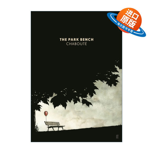 英文原版 The Park Bench 树下长椅 克里斯多夫·夏布特图像小说 英文版 进口英语原版书籍