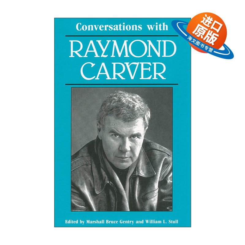 英文原版 Conversations with Raymond Carver 对话雷蒙德·卡佛 美国知名作家访谈录 英文版 进口英语原版书籍