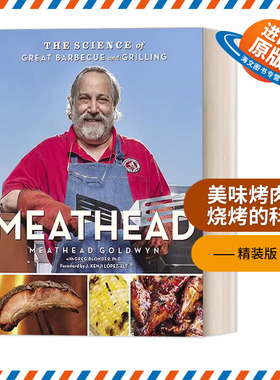英文原版 Meathead 美味烤肉和烧烤的科学 The Science of Great Barbecue and Grilling 精装 英文版 进口英语原版书籍