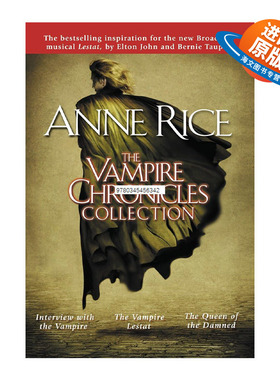 英文原版 The Vampire Chronicles Collection 吸血鬼编年史三部曲 1-3三册合集 夜访吸血鬼 吸血鬼莱斯特英文版进口英语原版书籍
