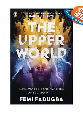 英文原版 The Upper World 上层世界 Femi Fadugba畅销奇幻青少年小说 英文版 进口英语原版书籍