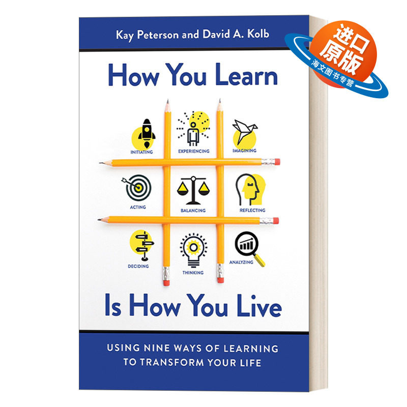 英文原版 How You Learn Is How You Live 学习即人生 改变你一生的九种学习方法 技能提升 Kay Peterson 英文版 进口英语原版书籍
