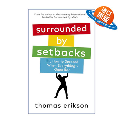 英文原版 Surrounded by Setbacks 被挫折包围 如何在困境中获得成功 托马斯.埃里克森 英文版 进口英语原版书籍