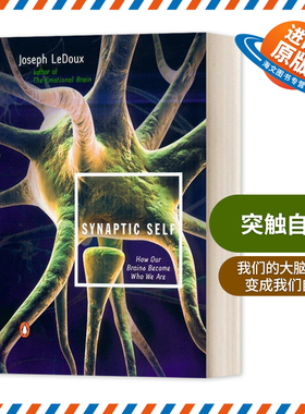 英文原版 Synaptic Self 突触自我 我们的大脑如何变成我们自己 英文版 进口英语原版书籍