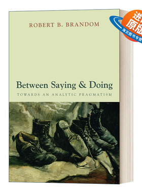 英文原版 Between Saying and Doing 说和做之间 面向分析实用主义 英文版 进口英语原版书籍