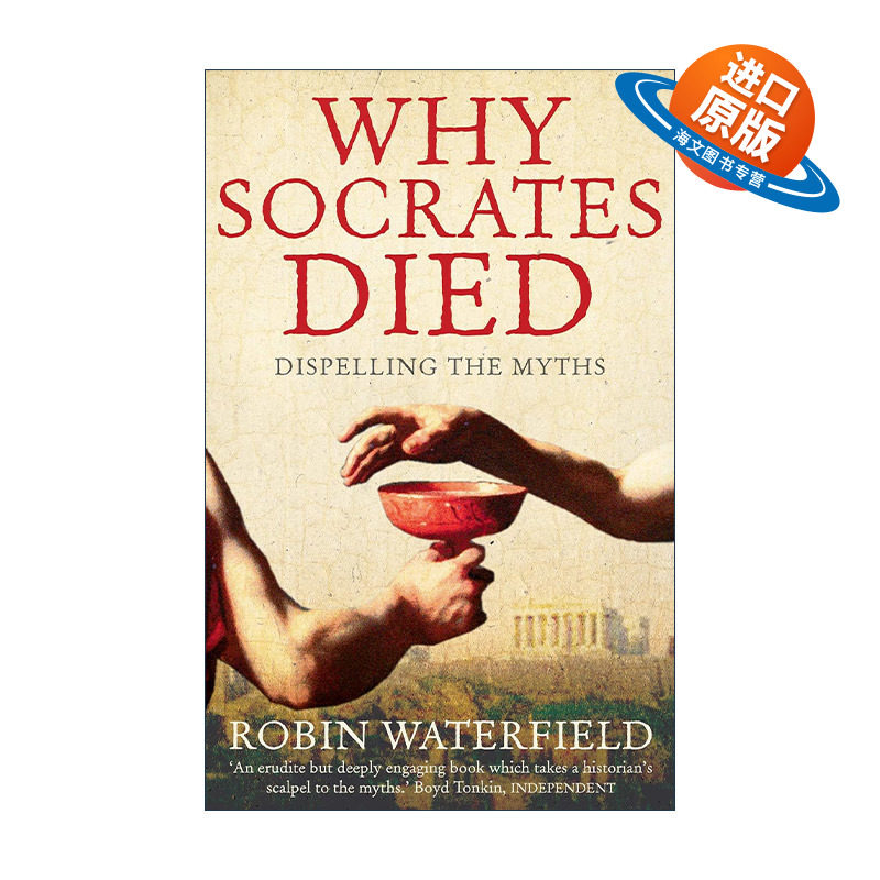 英文原版 Why Socrates Died 苏格拉底是怎么死的 揭开苏格拉底的审判之谜 罗宾·沃特菲尔德 英文版 进口英语原版书籍
