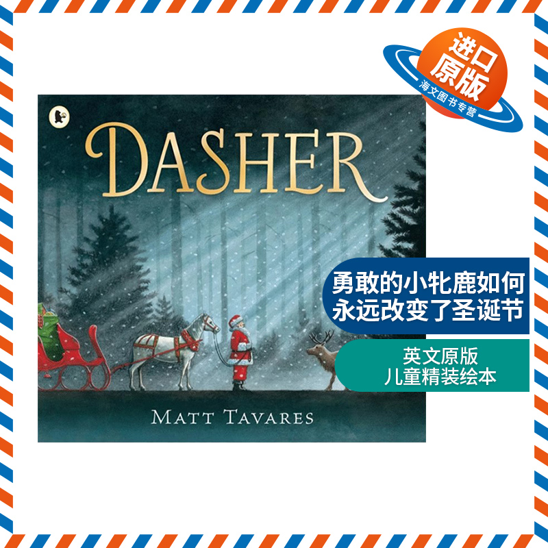 英文原版 Dasher 一只勇敢的小牝鹿如何永远地改变了圣诞节 英文版 进口英语原版书籍
