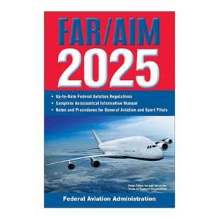 2025 航空信息手册 FAA法规 英文原版 进口英语原版 AIM 英文版 书籍 FAR