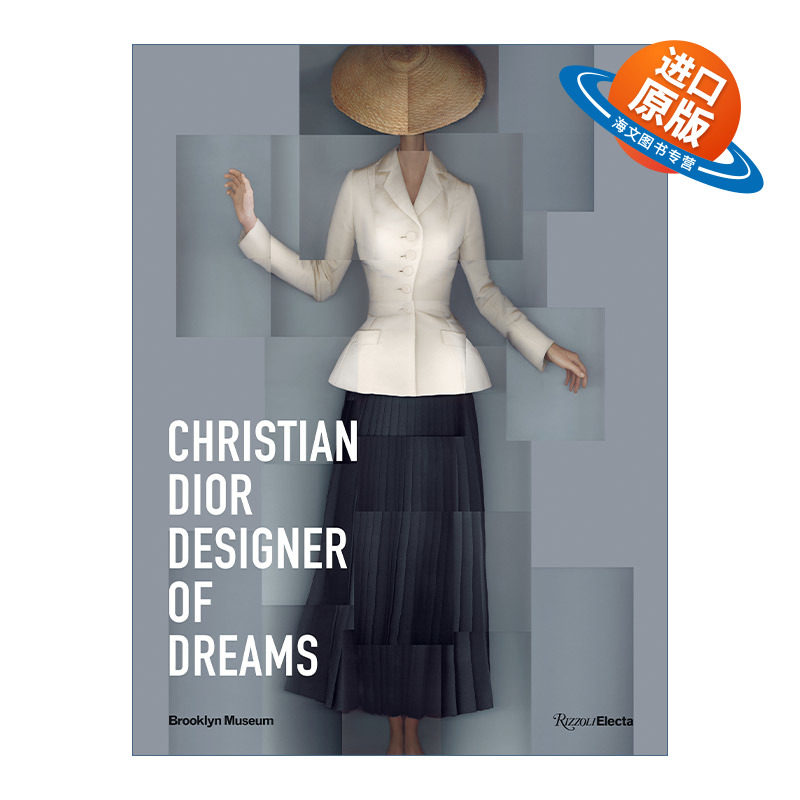 英文原版 Christian Dior Designer of Dreams 迪奥 梦之设计师 2021年展览画册 品牌历任创意总监的作品 精装 英文版 进口书籍