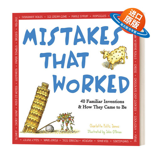 英文原版 Mistakes That Worked 小错误 大发明 40个发明的小故事 Charlotte Foltz Jones 英文版 进口英语原版书籍