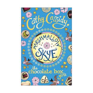 英文原版 Chocolate Box Girls Marshmallow Skye 巧克力盒女孩2 斯凯的烦恼 Cathy Cassidy畅销青少年小说 进口英语原版书籍