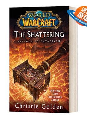英文原版 World of Warcraft The Shattering 魔兽世界 不碎之灵 官方小说 英文版 进口英语原版书籍