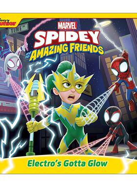 英文原版 Spidey and His Amazing Friends Electro's Gotta Glow 蜘蛛侠和他的神奇朋友们 电光人 漫威少儿故事绘本图画书 英文版