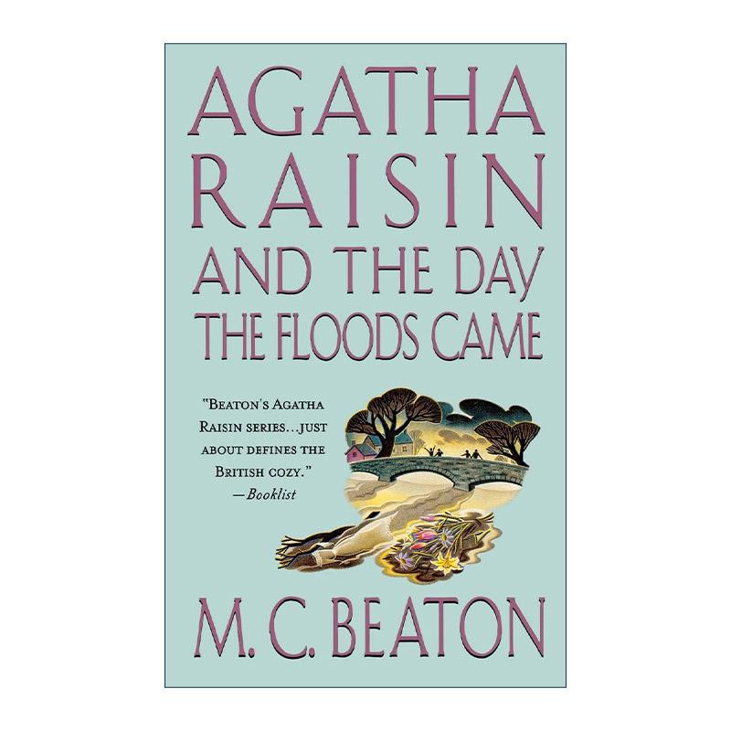 英文原版 Agatha Raisin and the Day the Floods Came 英文版 进口英语原版书籍