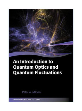 英文原版 An Introduction to Quantum Optics and Quantum Fluctuations 量子光学与量子涨落导论 牛津研究生教材 英文版 进口书