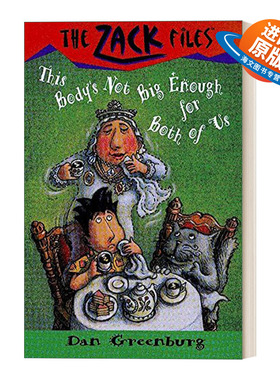 英文原版 The Zack Files 22 This Body's Not Big Enough for Both of U 札克档案系列22 儿童冒险章节桥梁书 英文版 进口书籍