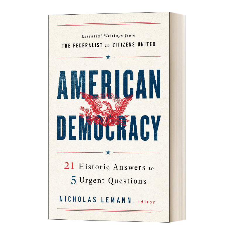 英文原版 American Democracy 21 Historic Answers to 5 Urgent Questions美国民主精装英文版进口英语原版书籍