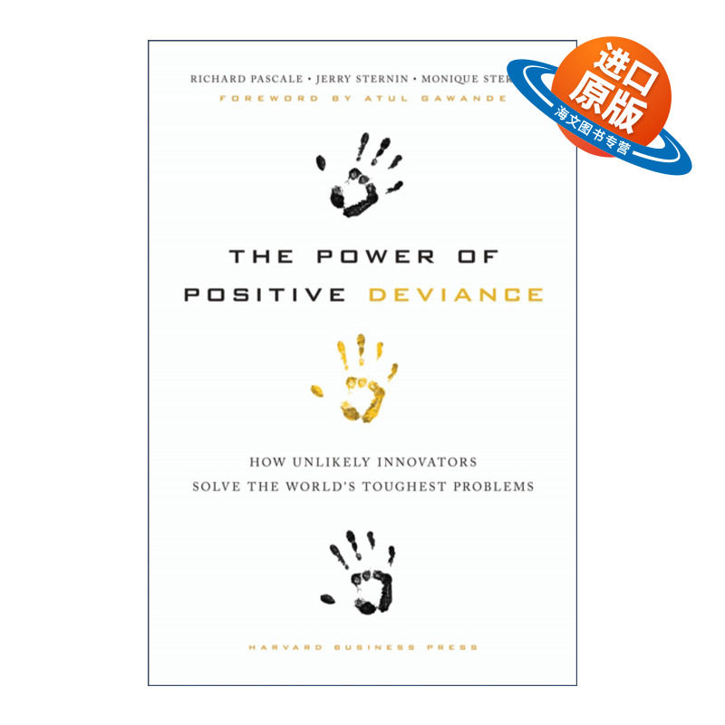英文原版 The Power of Positive Deviance 正向偏差的力量 反直觉解决问题 哈佛商业评论 Pascale Richard 精装 进口英语原版书籍