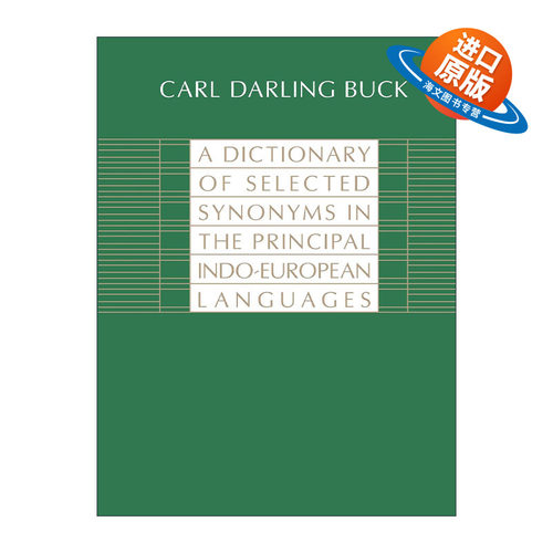 英文原版 A Dictionary of Selected Synonyms in the Principal Indo-European Languages 印欧主要语言精选同义词词典 进口书籍