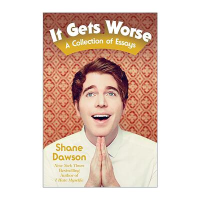 英文原版 It Gets Worse 情况会更糟 谢恩·多森散文集 英文版 进口英语原版书籍