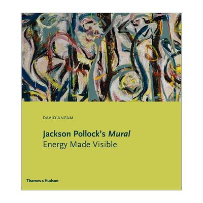 英文原版 Jackson Pollock's Mural 杰克逊?波洛克 壁画 艺术赏析精装画册 英文版 进口英语原版书籍