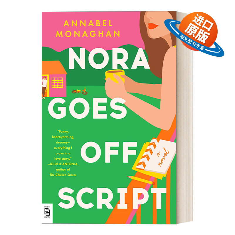 英文原版小说 Nora Goes Off Script 诺拉脱离了剧本 女性当代浪漫小说 Annabel Monaghan 英文版 进口英语原版书籍