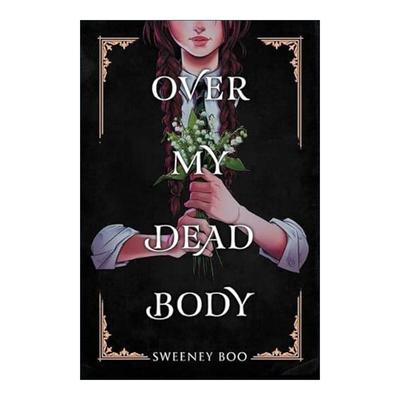 英文原版 Over My Dead Body 校园奇谈 Sweeney Boo畅销奇幻漫画小说 英文版 进口英语原版书籍