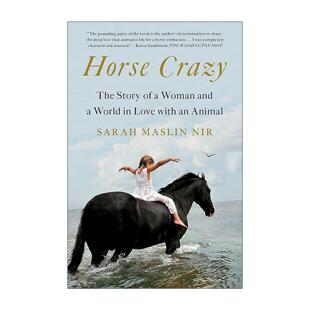 英文原版 Horse Crazy 为马痴狂 一个女人与全世界沉迷马儿的故事 英文版 进口英语原版书籍