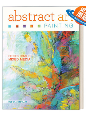 英文原版 Abstract Art Painting 抽象艺术绘画 混合媒介的表达 Debora Stewart 英文版 进口英语原版书籍