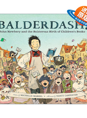 英文原版 Balderdash 约翰·纽伯里传记 纽伯瑞奖的诞生故事 精装 英文版 进口英语原版书籍