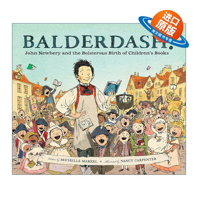 英文原版 Balderdash 约翰·纽伯里传记 纽伯瑞奖的诞生故事 精装 英文版 进口英语原版书籍