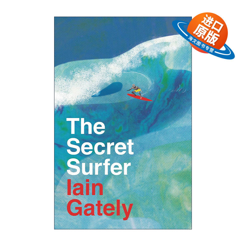 英文原版 The Secret Surfer 秘密冲浪者 伊恩·盖特利 人到中年追逐梦想的迫切性 精装 英文版 进口英语原版书籍
