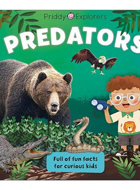 英文原版 Priddy Explorers Predators 探索者 食肉动物 纸板书 英文版 进口英语原版书籍