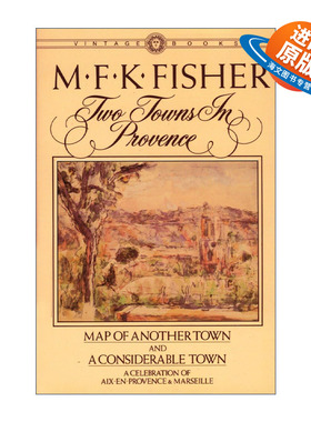 英文原版 Two Towns in Provence 普罗旺斯的两个小镇 写给牡蛎的情书作者M.F.K. Fisher费雪 英文版 进口英语原版书籍