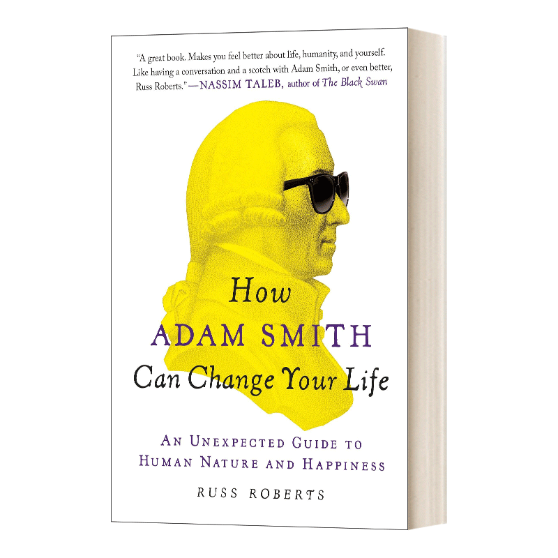 英文原版 How Adam Smith Can Change Your Life 亚当斯密如何改变你的生活 一个关于人类天性与幸福意想不到的指南 英文版