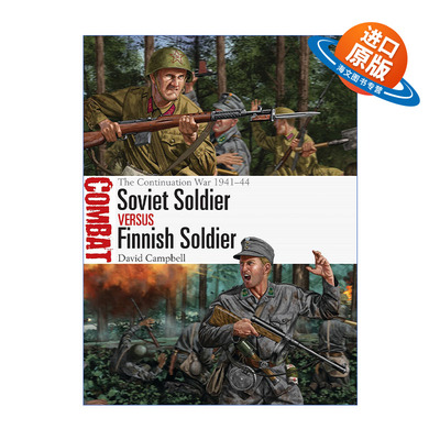 英文原版 Soviet Soldier vs Finnish Soldier 继续战争苏联士兵VS芬兰士兵 1941-1944 对战系列 英文版 进口英语原版书籍